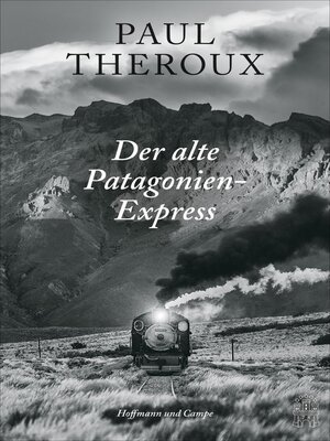 cover image of Der alte Patagonien-Express